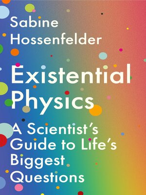 cover image of Existential Physics
